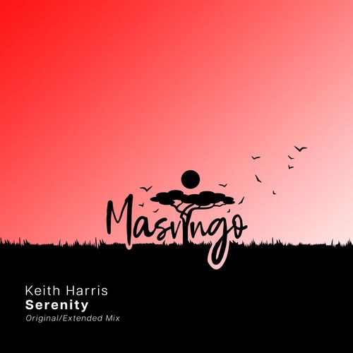 Keith Harris - Serenity [MR011]